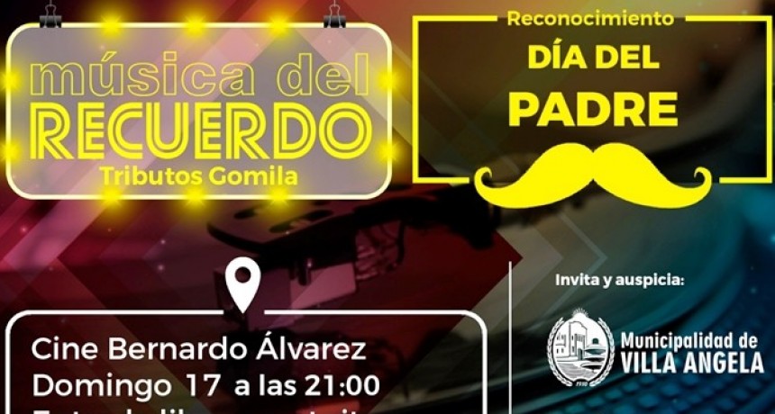 LA MUNICIPALIDAD DE VILLA ÁNGELA AGASAJARÁ A LOS PADRES EN SU DÍA EN LA CASA DE LA CULTURA
