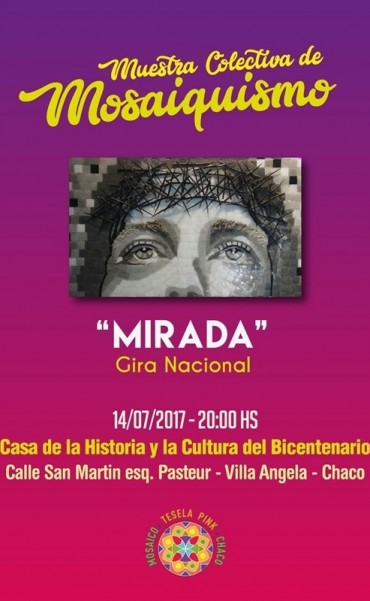 MUESTRA ITINERANTE DE MOSAIQUISMO EN LA CASA DE LA HISTORIA Y LA CULTURA DEL BICENTENARIO