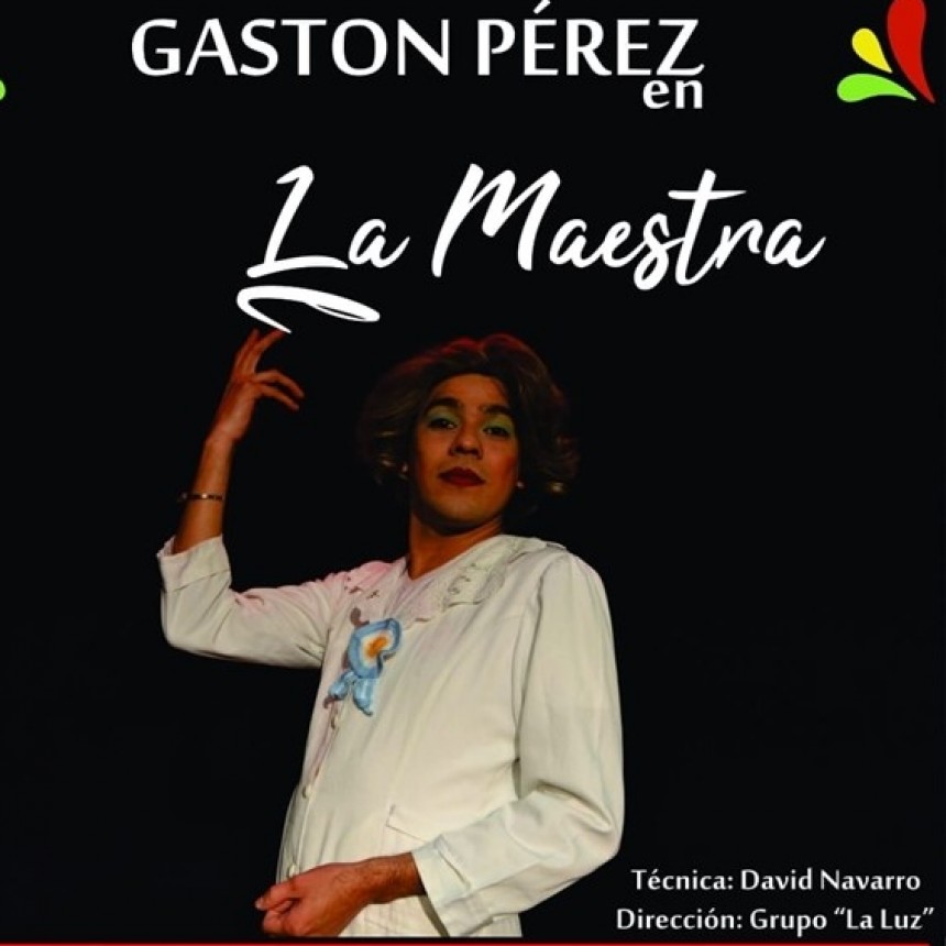 CULTURA INVITA A PARTICIPAR DEL UNIPERSONAL “LA MAESTRA” EN LA SALA BERNARDO ÁLVAREZ
