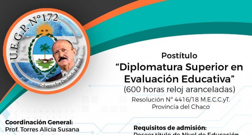 LA UEGP N° 172 LANZA EN VILLA ÁNGELA LA DIPLOMATURA SUPERIOR EN EVALUACIÓN EDUCATIVA