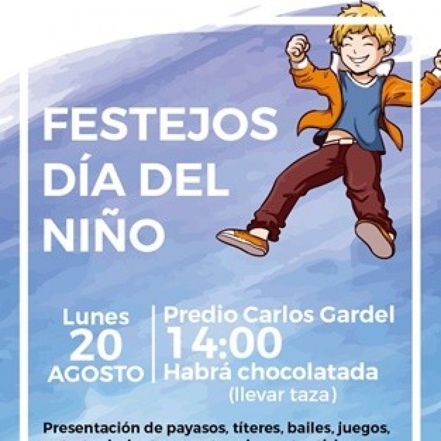 LA FIESTA MUNICIPAL DEL DÍA DEL NIÑO SE REALIZARÁ EL 20 DE AGOSTO EN EL CENTRO CULTURAL CARLOS GARDEL